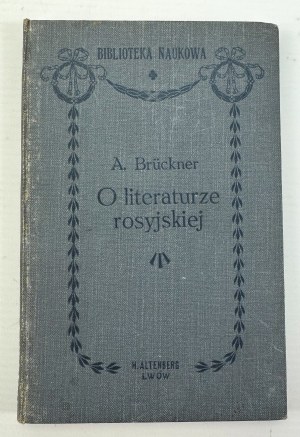 BRUCKNER Alexander - Sulla letteratura russa - Lvov 1906