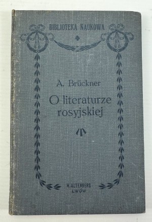 BRUCKNER Alexander - Zur russischen Literatur - Lemberg 1906