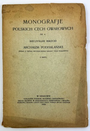 MAŁECKI Mieczysław - Monographien der polnischen Mundartgilden - Podhale-Archaismus - Krakau 1928