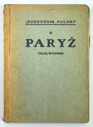 GUIDEBOOKS TO EUROPE - Paris and surroundings - Warsaw ca. 1930.