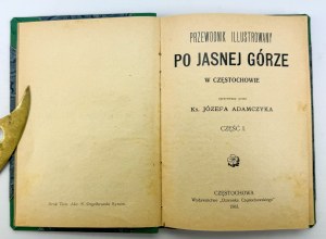 ADAMCZYK Józef - Ilustrovaný průvodce po Jasné Hoře - Częstochowa 1903