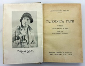 ROGUSKA-CYBULSKA Jadwiga - Tajemnica Tatr - Kraków 1933 [1ère édition].