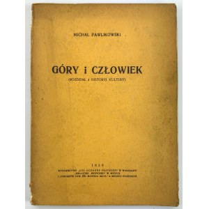 PAWLIKOWSKI Michał - Góry i człowiek - Varsavia 1939