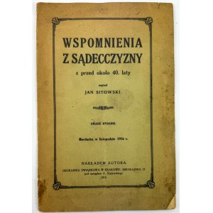 SITOWSKI Jan - Wspomnienia z Sądecczyzny - Kraków 1916