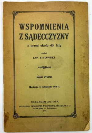 SITOWSKI Jan - Wspomnienia z Sądecczyzny - Kraków 1916