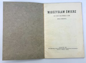 ŚWIERZ Mieczysław - Ku czci człowieka gór - Kraków 1933