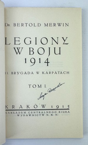 MERWIN Bertold - Legions in battle 1914 - Kraków 1915