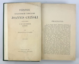 PUŁASKI Franciszek - Fontes legationem turcicam Joannis Gniński - Żródła do poselstwa Jana Glińskiego - Varsavia 1907