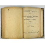 BUJNICKI - ZWOLSKI - Vilnius - A collection of scientific papers - Vilnius 1934-1939