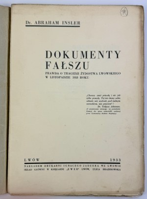 INSLER Abraham - Dokumenty fałszu - prawda o tragedii żydostwa lwowskiego - Lwów 1933