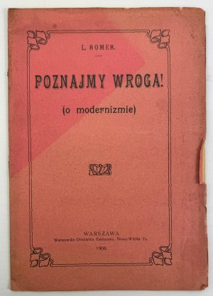 ROMER L. - Poznajmy wroga - Warszawa 1908
