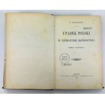 KARJEV N. - Upadek Polski w literaturze historycznej - Cracovie 1891