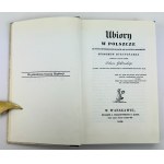 GOŁĘBIOWSKI Łukasz - Ubiory w Polszcze - Warszawa 1830 [reprint].