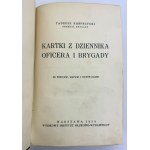 KASPRZYCKI Tadeusz - Kartki z dziennika Oficera I Brygady - Warszawa 1934