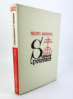 RUPPEL Aloys - Stanislaus Polonus - Imprimeur polonais - Cracovie 1970