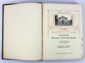 BÉNÉDITE Leon - ARCYDZIEŁA MUZEUM LUKSEMURSKIEGO - Varsavia 1913 ca.