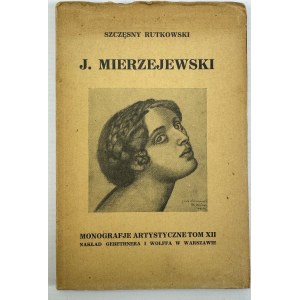 RUTKOWSKI Szczęsny - Jacek Mierzejewski - Warszawa 1927