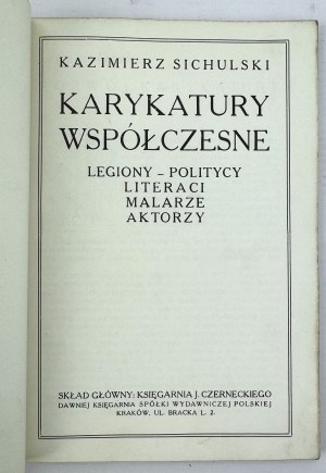 SICHULSKI Kazimierz - Karykatury współczesne - Cracovia 1920