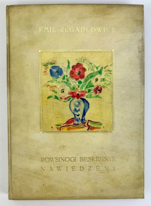 ZEGADŁOWICZ Emil - Powsinogi Beskidzkie - Nawiedzeni - Kraków 1925 [copertina di Tytus Czyżewski + rilegatura di Robert Jahoda] RRR!