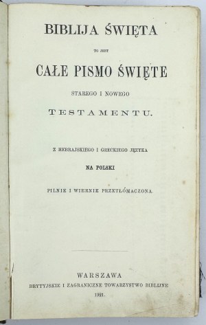 La Sainte Bible est l'Écriture complète de l'Ancien et du Nouveau Testament - Varsovie 1921