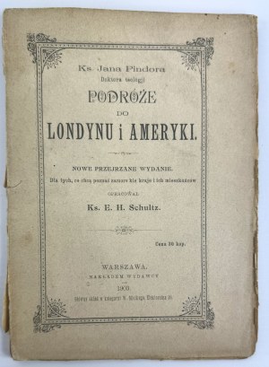 Rev. PINDOR Jan - Travels to London and America - Warsaw 1903