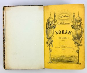 KORAN - Al Koran - d'après la traduction arabe de Jan Murzy Taras Buczacki - Varsovie 1858 [1ère édition].