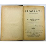 MERLE d'AUBIGNE - History of the Reformation of the Sixteenth Century - Cieszyn 1886-1889 [1st edition + complete].