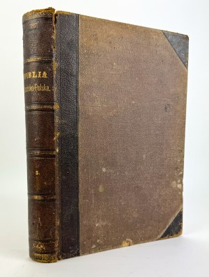 WUJEK Jakób - Biblia Łacińsko-polska czyli Pismo Święte - Varsavia 1886