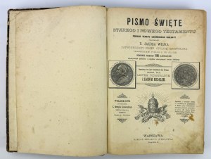 WUJEK Jakób - Pismo Święte Starego i Nowego Testamentu - Warszawa 1895 [ilustrace].