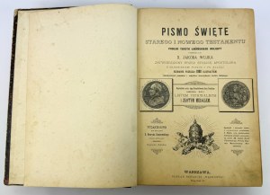 WUJEK Jakób - Pismo Święte Starego i Nowego Testamentu - Warszawa 1895 [ilustrácie].