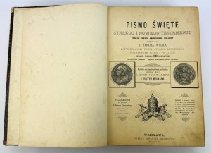WUJEK Jakób - Pismo Święte Starego i Nowego Testamentu - Warszawa 1895 [ilustrace].