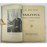 REISS Józef - Violins, their construction, technique and literature - Warsaw 1924