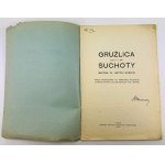 SAWICKI Antoni - Gruźlica czyli suchoty - Lwów 1926
