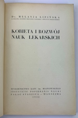 LIPIÑSKA Melanja - Woman and the development of medical science - Warsaw 1932