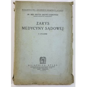 GRZYWO-DĄBROWSKI Wiktor - Outline of forensic medicine - Lviv 1924
