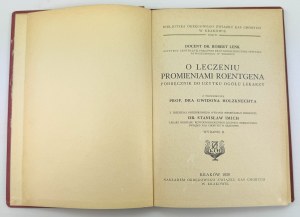 LENK Robert - Über die Behandlung mit Röntgenstrahlen - Krakau 1929