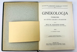 ROSNER Aleksander - Ginekologja - Kraków 1923 [komplet]