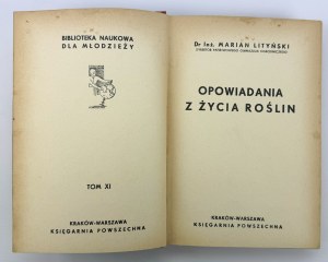 LITYŃSKI Marian - Opowiadania z życia roślin - Cracovie 1937