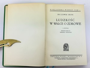 GROSS Ludwik - L'humanité dans la lutte pour la santé - Varsovie 1938