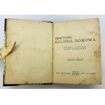 WYRYBKOWSKA Danuta - Praktyczna kuchnia domowa - Żnin 1937/8