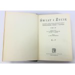 ŁEMPICKI Zygmunt - Świat i życie - Zarys encyklopedyczny współczesnej wiedzy i kultury - Lwów 1933-1939 [komplet w pięciu tomach]