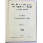 MILLER Franz - So kämpfte und siegte die jugden der Welt - München 1937