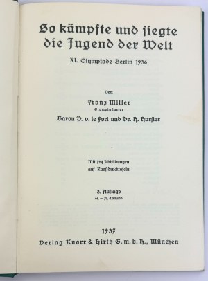 MILLER Franz - So kämpfte und siegte die jugden der Welt - München 1937