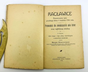 WAWRZENIECKI Maryan - Racławice - Führer für Besucher des Schlachtfelds - Warschau 1906