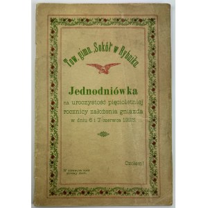 UNIVERSITA' per celebrare il quinquennale della fondazione del nido il 6 e 7 giugno 1925 - Sokol Rybnik