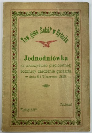 UNIVERSITA' per celebrare il quinquennale della fondazione del nido il 6 e 7 giugno 1925 - Sokol Rybnik