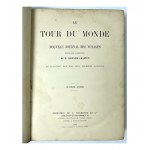 LE TOUR DU MONDE 1866-1869, 4 svazky