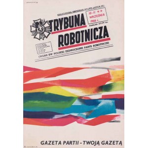 Marek Mosiński: Trybuna Robotnicza. Gazeta partii - twoją gazetą 1966, A1