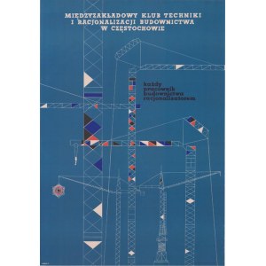 Wojciech Barylski: Międzyzakładowy Klub Techniki i Racjonalizacji Budownictwa w Częstochowie 1967, A1