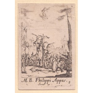 Jacques Callot ( 1592-1635 ), M. B. Philippi Appos. (Martyrdom of Saint Philip)